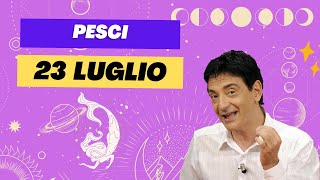 Pesci ♓️ Loroscopo di Paolo Fox  23 Luglio 2024  Dolce e rinfrescante il trigono d’Acqua [upl. by Richardson15]