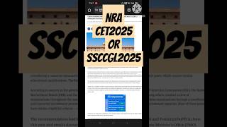 ssc nra cet ssc cgl 2025 or NRA cet 2025 news [upl. by Odlamur]