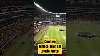 Hoy iniciaron oficialmente los trabajos de remodelación del Estadio Azteca para el Mundial del 2026 [upl. by Eanil974]