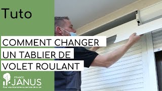 Tutoriel  Comment changer un tablier de volet roulant [upl. by Neufer564]