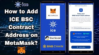 How to Add ICE BSC Contract Address on MetaMask  How to Input BNB SmartChain Address into Ice App [upl. by Ielarol]