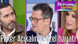 Duymayan Kalmasın  Peker Açıkalının Özel Hayatı [upl. by Mutat]