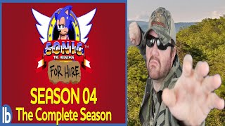 Sonic For Hire  Season 4 The Complete Season Lowbrow Studios  Reaction BBT [upl. by Debarath196]