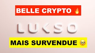 🚨 LUKSO LYX ⚠️ TELLEMENT SURCOTE ET SURVENDU REMUNERE VOUS NENTENDREZ QUICI LA VERITE 🫡 [upl. by Airamahs]