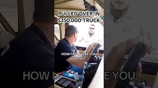 350000 Truck Pulled Over by Police🚔 cars truck offroad offroading police cops truckdriver [upl. by Aradnahc97]