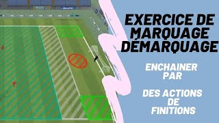 exercice de marquage démarquage football enchainer par des actions de finitions [upl. by Verine]