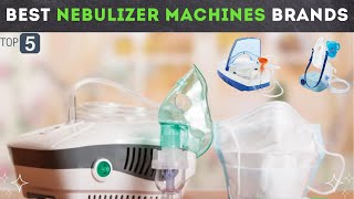 Top 5 Best Nebulizer Machines Brands  with price  For Adults amp Childs [upl. by Medora]