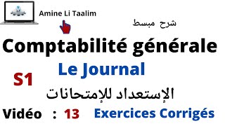 Comptabilité Générale S1  Le Journal Préparation aux Examens [upl. by Yesnnyl]