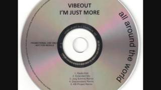 Vibeout  Im Just More KB Project Remix [upl. by Halik]