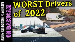 WORST DRIVERS of 2022 Compilation Car Crashes Stupid People and Road Rage Insane CRAZY Driving [upl. by Stovall]