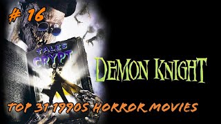 31 1990s Horror Movies For Halloween  16 Demon Knight [upl. by Nahgen781]