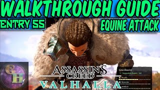 ASSASSINS CREED VALHALLA WALKTHROUGH GUIDE  EQUINE ATTACK  ASSASSINATION ON A HORSE [upl. by Ledba860]