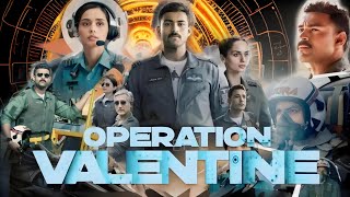 Operation Valentine 2024 Full Movie In Hindi HD Production Details  Varun Tej Manushi Chhillar [upl. by Dnarb]