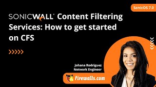 SonicWall Content Filtering Services How to get started on CFS [upl. by Oel697]