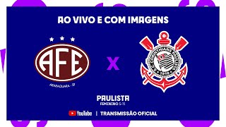 JOGO COMPLETO FERROVIÁRIA X CORINTHIANS  FINAL  VOLTA  FEMININO SUB15 [upl. by Theressa982]