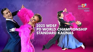 2023 WDSF PD World Championship Standard  Final  Kaunas LTU [upl. by Beaulieu]