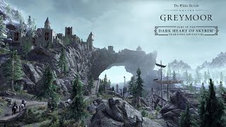 The Elder Scrolls Online Greymoor  Descend into the Dark Heart of Skyrim [upl. by Ased259]