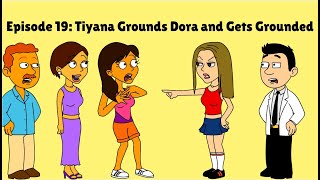 Tiyana Grounds Dora and Gets Grounded [upl. by Socram]