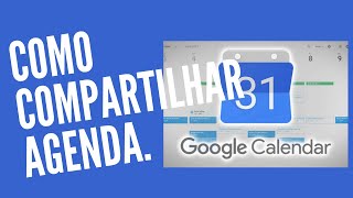 COMO COMPARTILHAR AGENDA GOOGLE [upl. by Bryner]