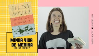 RESENHA Minha vida de menina  Helena Morley Lista FUVEST [upl. by Inoue]