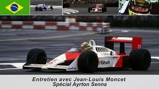 Entretien avec JeanLouis Moncet  Spécial Ayrton Senna [upl. by Aym]