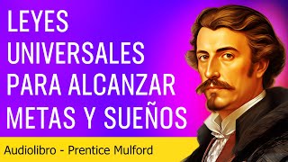 Aprende a APLICAR las leyes universales para CUMPLIR tus sueños  Prentice Mulford MenteSalud [upl. by Zeus91]