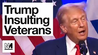 Donald Trump Decides To Insult Veterans [upl. by Michelle]