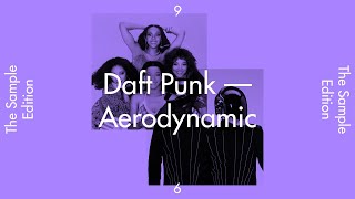 The Sample Edition 9 — “Aerodynamic” by Daft Punk [upl. by Eldwin115]