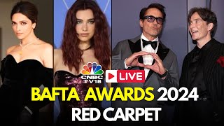 BAFTA 2024 LIVE British Academy Film Awards Red Carpet  Oppenheimer  Deepika  Dua Lipa  IN18L [upl. by Terrag]