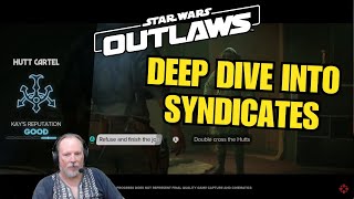 Star Wars Outlaws Deep Dive Into Syndicates amp Factions [upl. by Lenaj494]