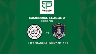 LIVE Life FC Sihanoukville vs Angkor City FC  CL2WEEK1 [upl. by Gerardo]