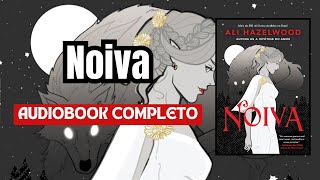 AudioLivro  Noiva narraçãohumana completo Parte12 [upl. by Eelrehpotsirhc]