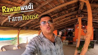 Rawanwadi Farmhouse  Resort amp Picnic Spot [upl. by Boccaj]