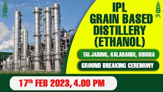 IPL Grain Based Distillery Ethanol Taljaring Kalahandi Odisha [upl. by Zeus]