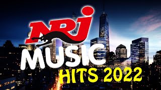 NRJ Hits Music 2022  Musique 2022 Nouveauté  Nrj Music Playlist [upl. by Alludba228]