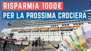 CROCIERA come ho RISPARMIATO 1000 EURO in AGOSTO [upl. by Odracir]