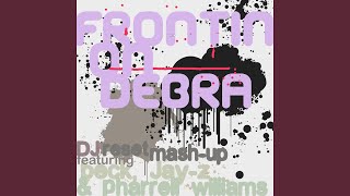 Frontin On Debra DJ Reset Mash Up [upl. by Tnerual]