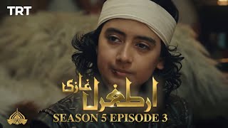 Ertugrul Ghazi Urdu  Episode 3  Season 5 [upl. by Bonnes]