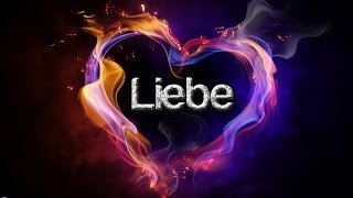 Liebe [upl. by Shirlene33]