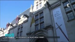 À la découverte du Palais Ducal à Nancy [upl. by Brigitta577]