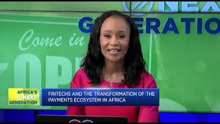 Africa’s Next Generation EP6 FinTech and the transformation of the payments ecosystem in Africa [upl. by Aimet]