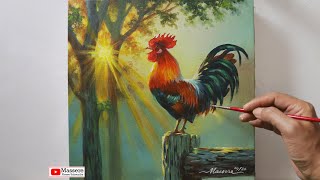 How to Acrylic Painting Rooster in the Morning on Canvas Step by Step Techniques Tutorial [upl. by Braca467]