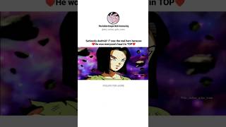 Android 17 wish  ❤️🤗 [upl. by Ahsemrak]