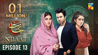 Nijaat Episode 13 𝐄𝐍𝐆 𝐒𝐔𝐁  29th November 2023  Hina Altaf  Junaid Khan  Hajra Yamin   HUM TV [upl. by Auqenahs]