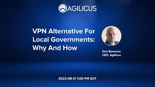 VPN Alternative for Local Governments Why and How [upl. by Assenab]