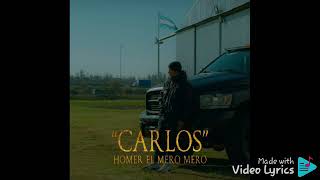 Homer El Mero Mero  Carlos  Audio [upl. by Kit281]