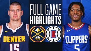 NUGGETS at CLIPPERS  NBA PRESEASON FULL GAME HIGHLIGHTS  October 19 2023 [upl. by Onofredo]