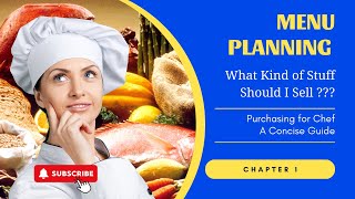 Professional Menu Planning amp Purchasing Strategies for Chefs [upl. by Ias788]