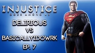 Injustice Gods Among Us ep 7 H2O Delirious Vs BasicallyIDoWrk [upl. by Heda]