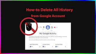 Howto Delete All History from Google My Activity [upl. by Nirrok]